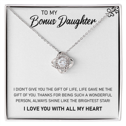 To My Bonus Daughter, Always Shine Like The Brightest Star - Love Knot Necklace