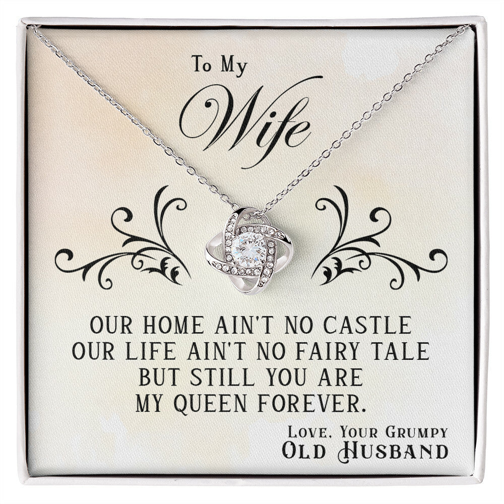 To My Wife, You Are My Queen Forever - Love Knot Necklace